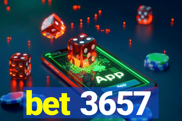 bet 3657